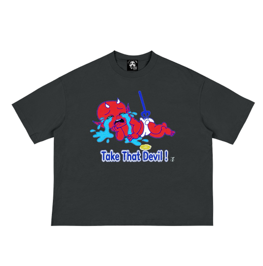 “TAKE THAT DEVIL” TEE